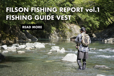 FILSON FISHING REPORT vol.1<br>~FISHING GUIDE VEST~